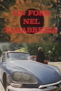 A Hole in the Windshield 1983 one on netflix