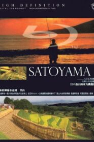 Satoyama I: Japan’s Secret Watergarden 1999 one on netflix