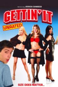 Gettin’ It 2006 one on netflix