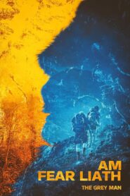 Am Fear Liath 2024 one on netflix