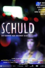 Schuld een roadmovie naar andermans geluk 2012 one on netflix