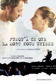 Jusqu’à ce que la mort nous unisse 2018 one on netflix