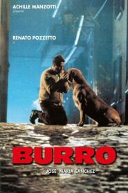 Burro 1989 one on netflix