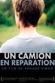 A Truck Under Repair 2006 one on netflix