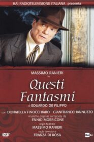 Questi Fantasmi 2011 one on netflix