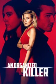 An Organized Killer 2021 one on netflix