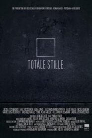 Totale Stille 2014 one on netflix
