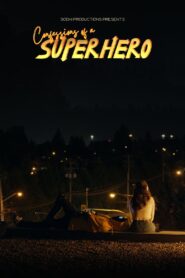 Confessions of a Superhero 2022 one on netflix
