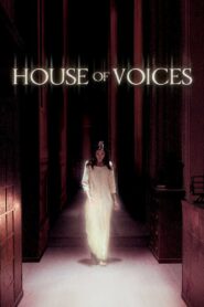 House of Voices 2004 one on netflix