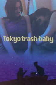 Tokyo Trash Baby 2000 one on netflix