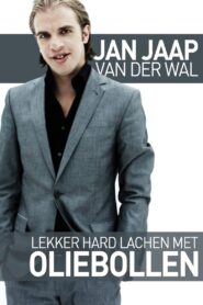 Jan Jaap van der Wal: Lekker Hard Lachen met Oliebollen 2010 one on netflix