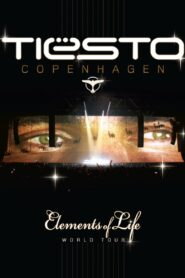 The Sound of Tiësto – Elements of Life World Tour 2008 one on netflix