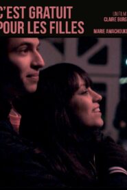 It’s Free for Girls 2009 one on netflix
