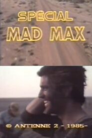 Spécial Mad Max 1985 one on netflix