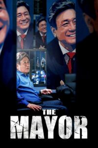 The Mayor 2017 one on netflix