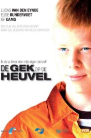De gek op de heuvel 2006 one on netflix