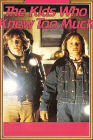 The Kids Who Knew Too Much 1980 one on netflix