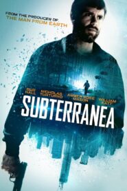Subterranea 2015 one on netflix