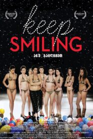 Keep Smiling 2013 one on netflix