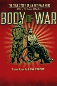 Body of War 2007 one on netflix