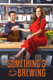 Something’s Brewing 2023 one on netflix
