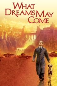 What Dreams May Come 1998 one on netflix