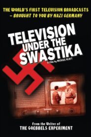 Television Under the Swastika 1999 one on netflix