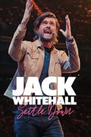 Jack Whitehall: Settle Down 2024 one on netflix