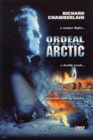 Ordeal in the Arctic 1993 one on netflix