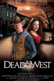 Dead West 2010 one on netflix