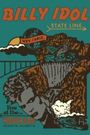 Billy Idol: State Line 2023 one on netflix