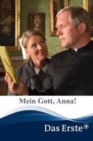 Mein Gott, Anna! 2008 one on netflix