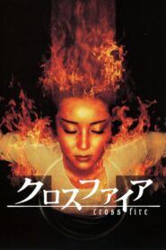 Crossfire 2000 one on netflix