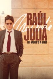Raúl Juliá: The World’s a Stage 2019 one on netflix