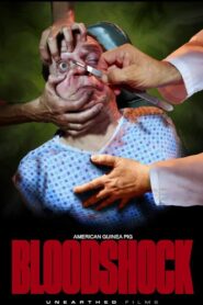 American Guinea Pig: Bloodshock 2015 one on netflix