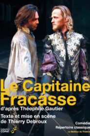 Le Capitaine Fracasse 2009 one on netflix