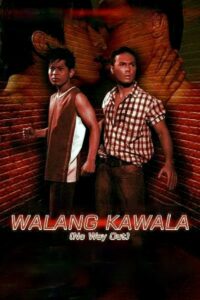 Walang Kawala 2008 one on netflix