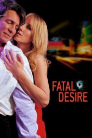 Fatal Desire 2006 one on netflix