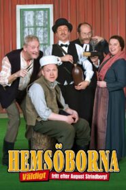 Hemsöborna – Väldigt fritt efter August Strindberg 2008 one on netflix