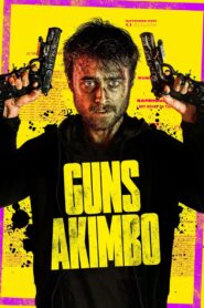 Guns Akimbo 2020 one on netflix