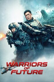 Warriors of Future 2022 one on netflix