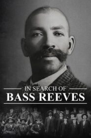 In Search of Bass Reeves 2024 one on netflix