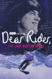 Dear Rider: The Jake Burton Story 2021 one on netflix