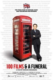 100 Films and a Funeral 2007 one on netflix