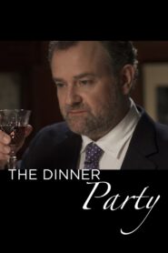 The Dinner Party 2014 one on netflix
