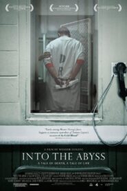 Into the Abyss 2011 one on netflix