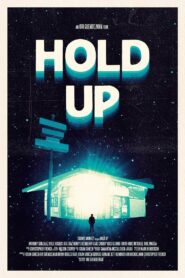 Hold Up 2024 one on netflix