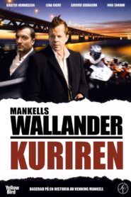 Wallander: The Courier 2009 one on netflix