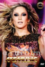 Claudia Leitte: Axémusic 2014 one on netflix