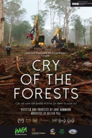 Cry of the Forests – A Western Australian Story 2020 one on netflix